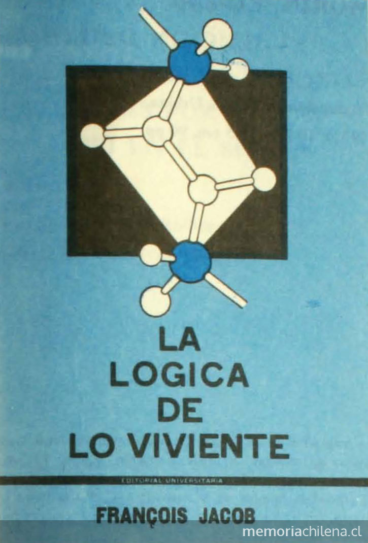 Portada de La lógica de lo viviente, 1973 - Memoria Chilena, Biblioteca  Nacional de Chile