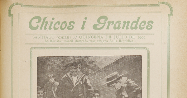  Chicos i grandes, número 24, segunda quincena de julio de 1909