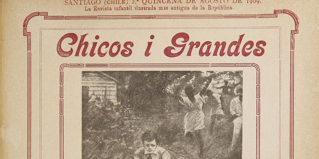 Chicos i grandes, número 26, segunda quincena de agosto de 1909