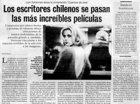 Los escritores chilenos se pasan las más increíbles películas