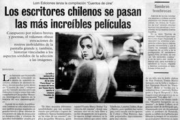 Los escritores chilenos se pasan las más increíbles películas