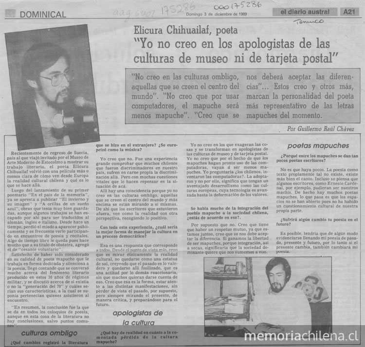 "Yo no creo en los apologistas de las culturas de museo ni de tarjeta postal". Elicura Chihuailaf, poeta