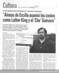 "Alonso de Ercilla asumió los costos como Luther King y el 'Che