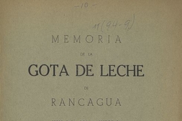 Memoria / Gota de Leche de Rancagua.