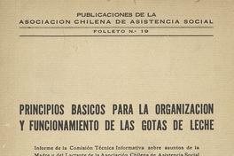 Principios básicos para la organización y funcionamiento de las gotas de leche.