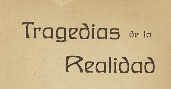 Tragedias de la realidad