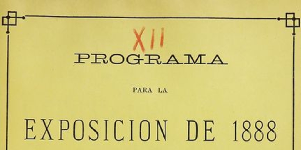 Programa para la exposición de 1888 en Santiago i para la sección de Chile en la exposición universal e internacional de 1889 en París. Santiago: Imprenta Nacional 1888.