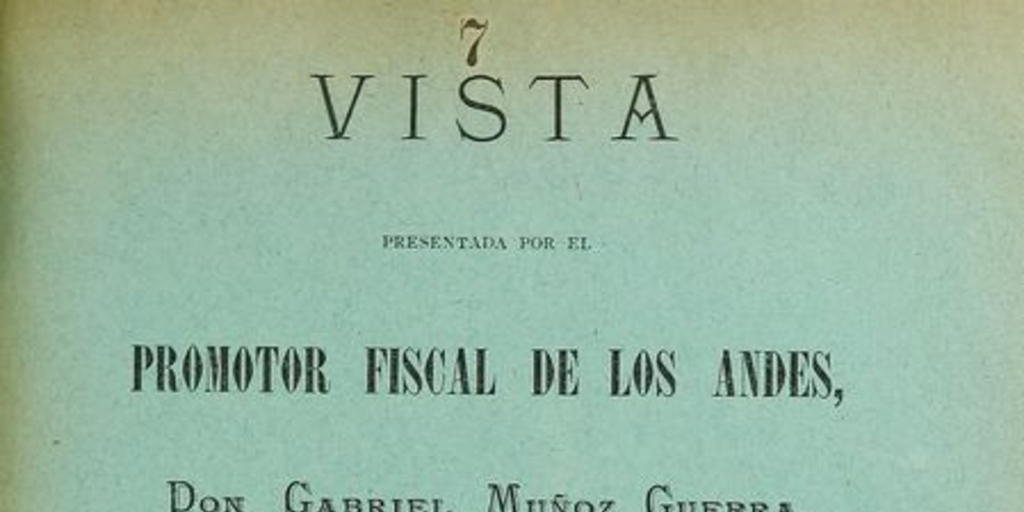 Visita presentada por el promotor fiscal de los Andes en el célebre proceso sobre asesinato de D. Miguel de los Santos Figueroa y otros delitos. Santiago: Impr. de la Revista Católica, 1904.