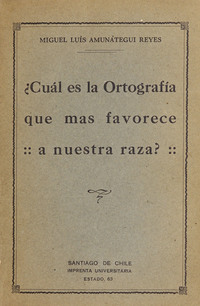 Cúal es la ortografía que más favorece a nuestra raza?