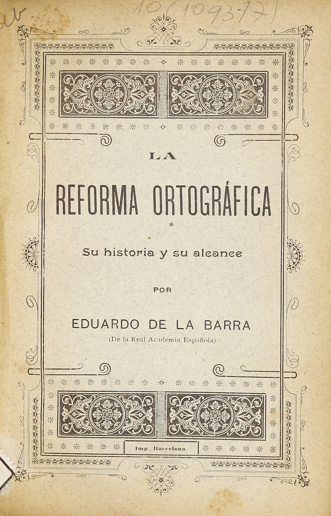 La reforma ortográfica: su historia i su alcance