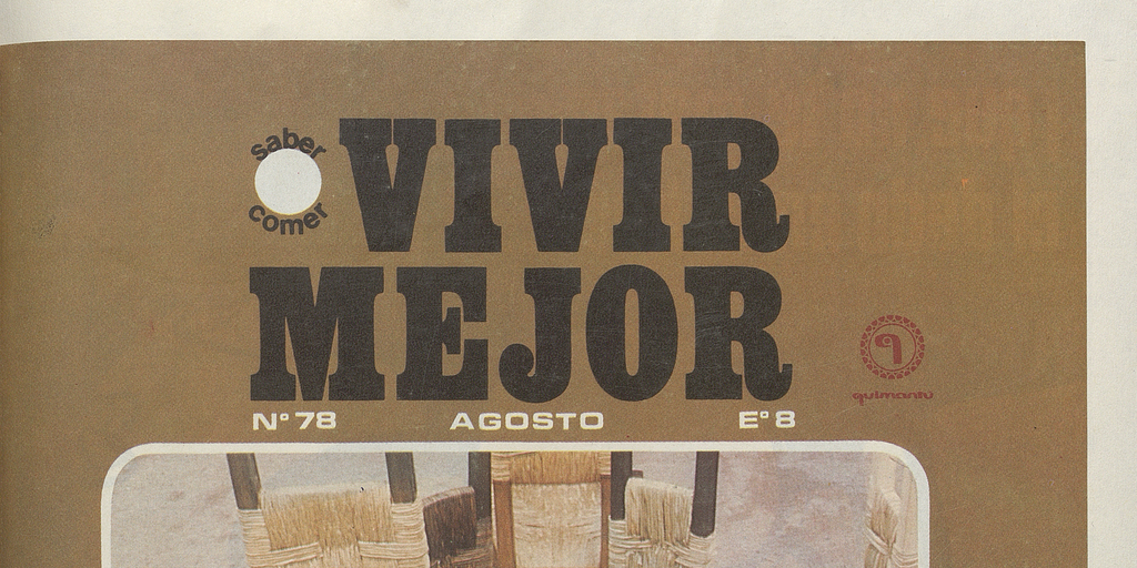 Saber comer ... y vivir mejor. Número 78, agosto 1971