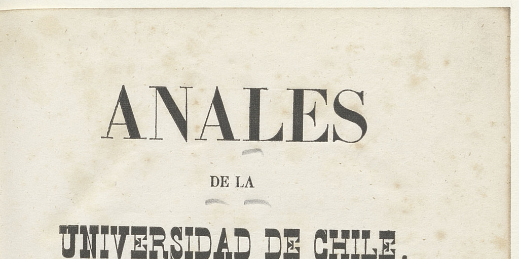 Anales de la Universidad de Chile correspondientes al año 1843 i al de 1844