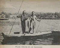 “Pucón, paraíso de los pescadores”