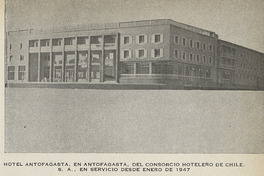 Publicidad del Hotel Antofagasta, del Consorcio Hotelero de Chile S.A.