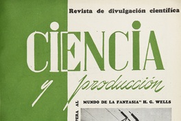 Ciencia y Producción: revista de divulgación científica, n° 2, diciembre de 1947