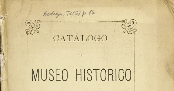 Museo Histórico del Santa Lucía (Chile): Catálogo del Museo Histórico del Santa Lucía.