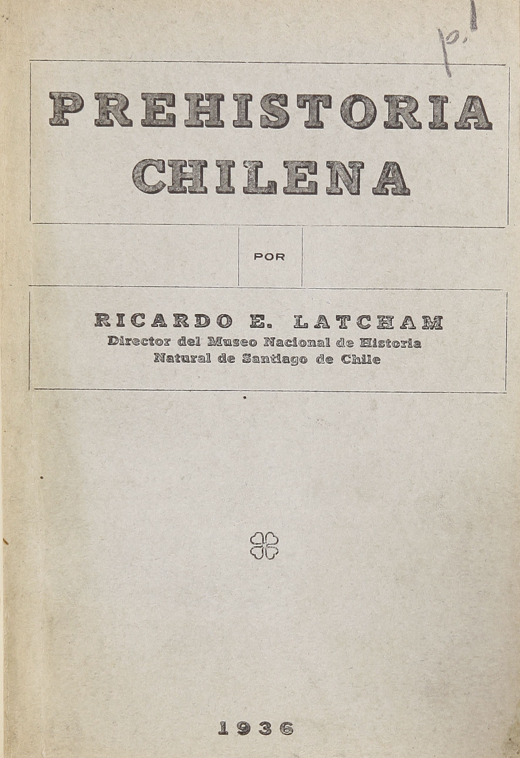 La Prehistoria chilena