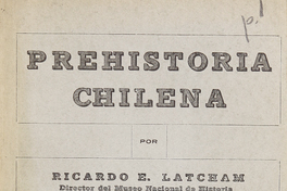 La Prehistoria chilena