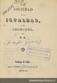 La Sociedad de la Igualdad y sus enemigos (1851) La Sociedad de la Igualdad y sus enemigos (1851)