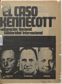 Portada de El Caso Kennecott: indignación nacional, solidaridad internacional, 1972