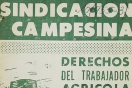  Chile. "Ley no. 16.625: Sindicación campesina".