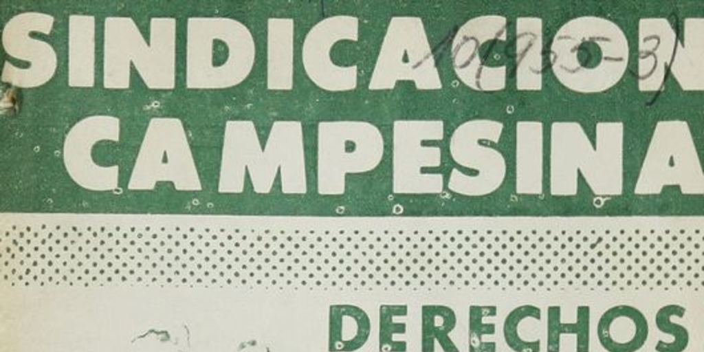  Chile. "Ley no. 16.625: Sindicación campesina".