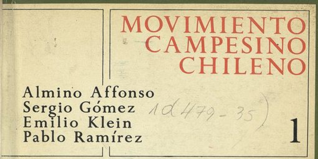 Movimiento campesino chileno. Vol. 1.