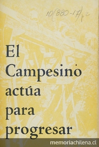 El campesino actúa para progresar.