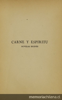 Carne y espíritu: Novelas breves