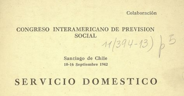 Servicio doméstico: breve reseña histórica de su evolución económica social en Chile.