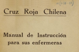 Manual de Instrucción para sus enfermeras: Primera Parte