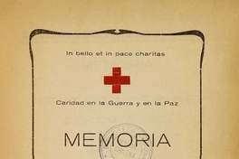 Memoria de la Cruz Roja de Chile. Sub-Comité Arica, correspondiente al año 1929. Imp. El Ferrocarril, Arica, 1930