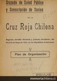 Cruzada de Salud Pública y conscripción de socios de la Cruz Roja Chilena: plan de organización