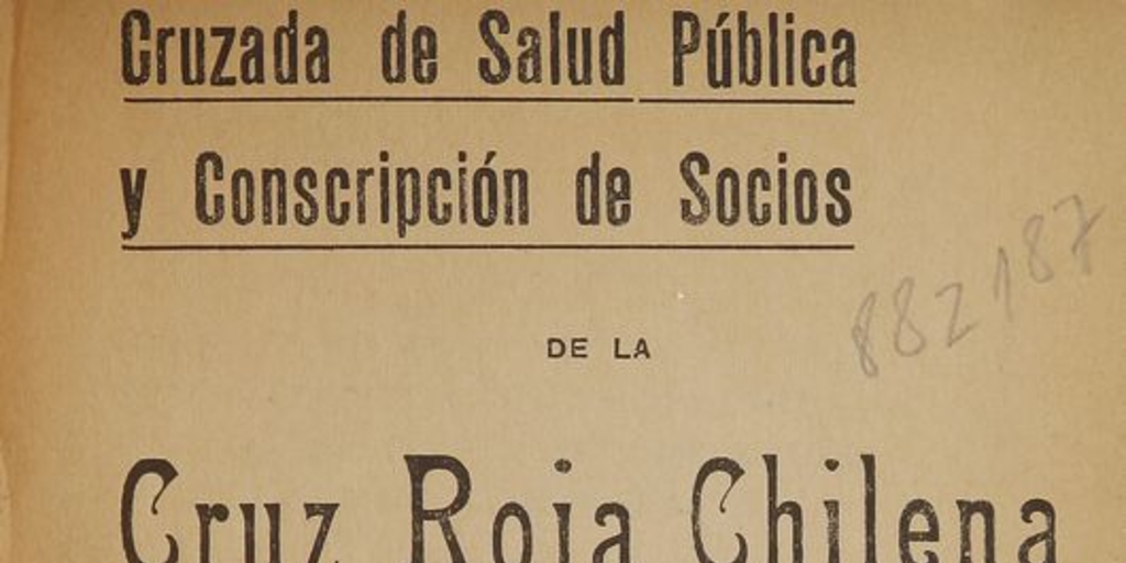 Cruzada de Salud Pública y conscripción de socios de la Cruz Roja Chilena: plan de organización