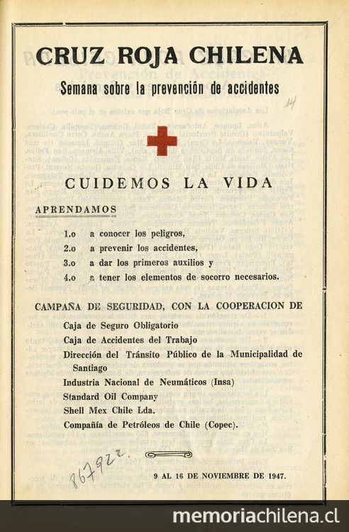 Cuidemos la vida: Semana sobre la prevención de accidentes. 9 al 16 de Noviembre de 1947