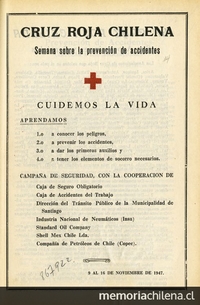 Cuidemos la vida: Semana sobre la prevención de accidentes. 9 al 16 de Noviembre de 1947