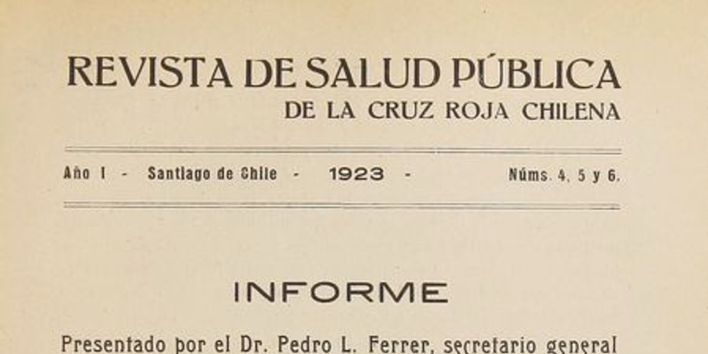  Revista de salud pública de la Cruz Roja Chilena, Año 1: no.4, 5 y 6 (1923)