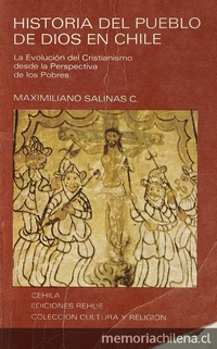 Historia del pueblo de Dios en Chile: la evolución del cristianismo desde la perspectiva de los pobres