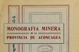 Monografía minera de la Provincia de Aconcagua