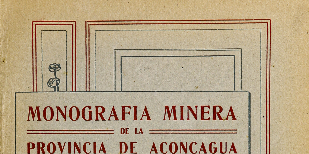 Monografía minera de la Provincia de Aconcagua