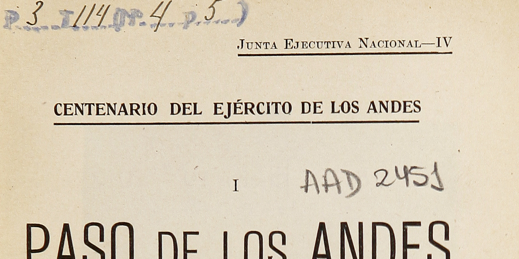 Paso de los Andes: Batalla de Chacabuco; Documentos sobre la organización del Ejército de los Andes en Mendoza