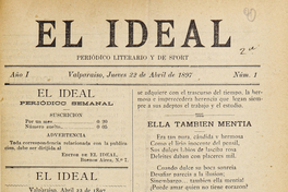El Ideal. Año I, número 1, 22 de abril de 1897