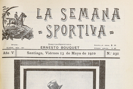 La Semana Sportiva. Año V, número 231, 13 de mayo de 1910