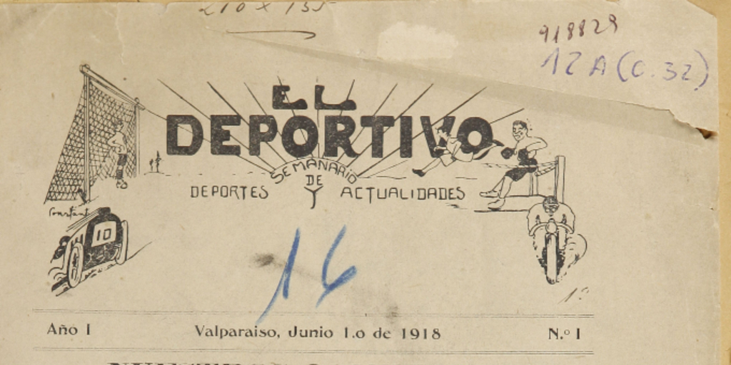 El Deportivo. Semanario de deporte y actualidades. Año I, número 1, Valparaíso, 1 de junio de 1918