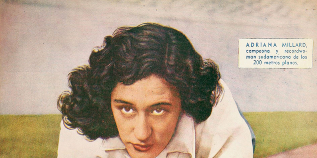 Adriana Millard, campeona y recordwoman sudamericana de los 200 metros planos