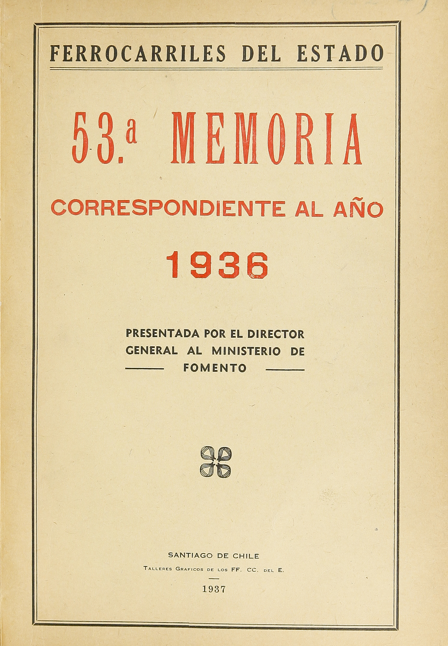 Quincuagésima tercera memoria presentada por el director general al Ministerio de Fomento: año 1936