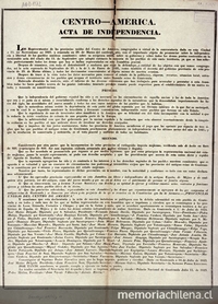 Centro-America. Acta de Independencia. Los representantes de las provincias unidas del centro de America, congregados a virtud...