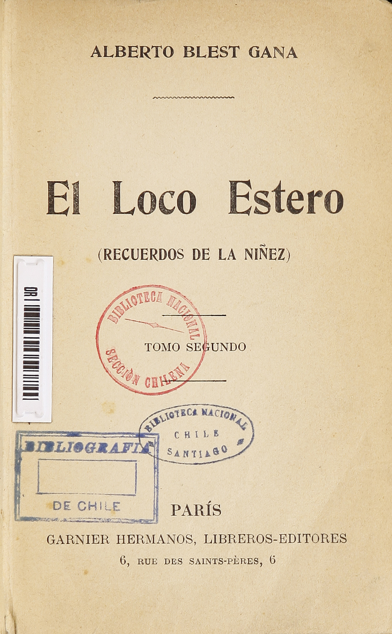 El Loco Estero: (recuerdos de la niñez). Tomo II