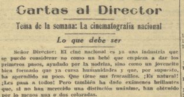 Cartas al director. Tema de la semana: La cinematografía nacional. Lo que debe ser