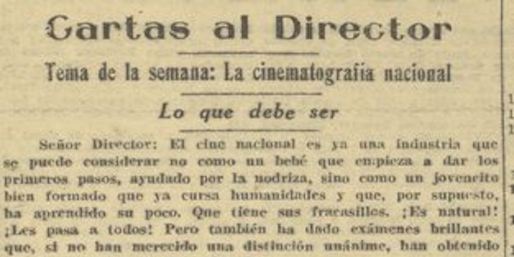 Cartas al director. Tema de la semana: La cinematografía nacional. Lo que debe ser